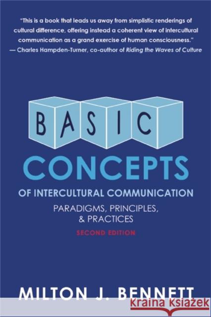 Basic Concepts of Intercultural Communication: Paradigms, Principles, and Practices Milton Bennett 9780983955849 John Murray Press