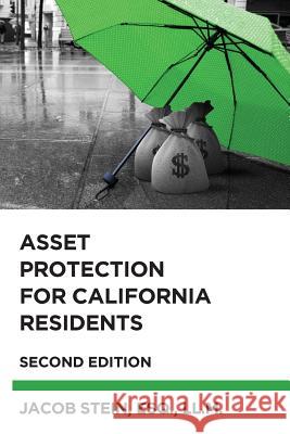 Asset Protection for California Residents Jacob Stein 9780983978077