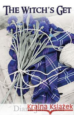 The Witch's Get Diana Janopaul 9780984020706 Artemis Moon Publishing