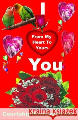 I Love You - Color: From My Heart to Yours Gilbert James 9780984123131