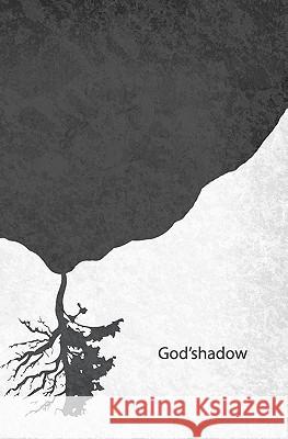 God'shadow Daniel D 9780984138630