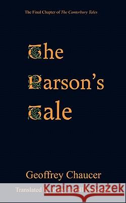 The Parson's Tale Geoffrey Chaucer Mary Farrell Pomerleau 9780984236527 Tumblar House