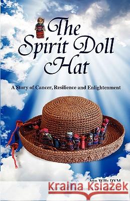 The Spirit Doll Hat Ann Wills 9780984243105