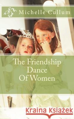 The Friendship Dance Of Women Delrio, Jo a. 9780984287901