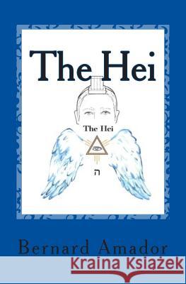 The Hei Bernard Amador 9780984304066 Hudson Mohawk Press