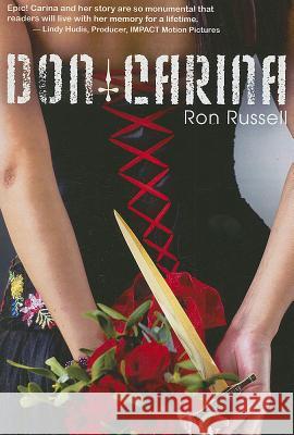 Don Carina: WWII Mafia Heroine Russell, Ron 9780984308194 Bettie Youngs Books