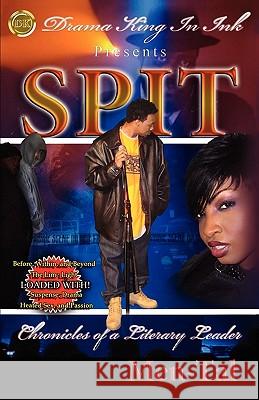 Spit Men-Tal 9780984342648 G Publishing