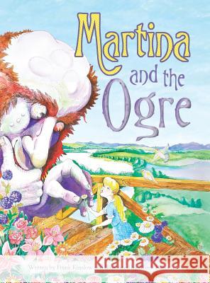 Martina and the Ogre Frank J. Kinslow Mirek Raboch 9780984426430 Lucid Sea, LLC