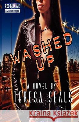 Washed Up Teresa Seals 9780984439706