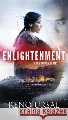 Enlightenment: Book One of the Bathala Series Reno Ursal Clark Rakia Dempsey Jim 9780984440818 Pacific Boulevard