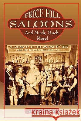 Price Hill Saloons and Much, Much More! Larry 