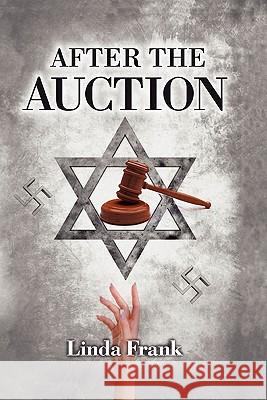 After the Auction Linda Frank 9780984493906