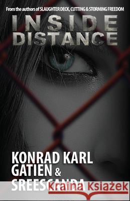 Inside Distance Konrad Karl Gatien Sreescanda 9780984573042