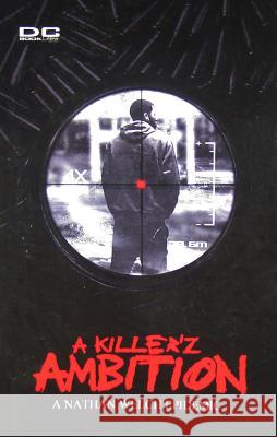 A Killer'z Ambition Nathan E. Welch Janell Talley 9780984611034 DC Bookdiva Publications