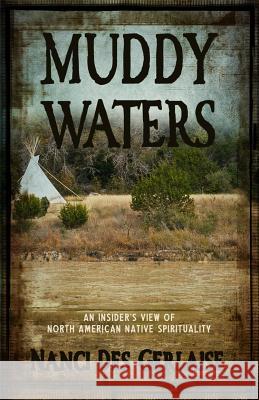Muddy Waters Nanci Desgerlaise 9780984636648 Lighthouse Trails Publishing