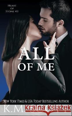 All of Me K. M. Scott 9780984724383 Copper Key Media