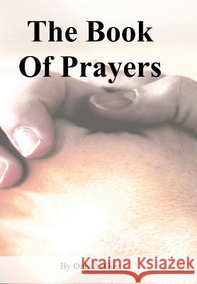 The Book Of Prayers Only A Guy   9780984738229 Only A. Guy Publishing