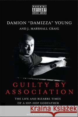 Guilty by association J. Marshall Craig Damion 