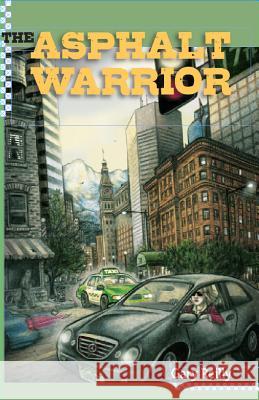 The Asphalt Warrior Gary Reilly 9780984786008 Running Meter Press