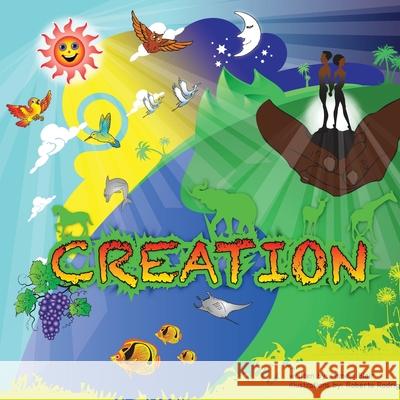 The Creation Story Pamela Blair Roberto Rodriques  9780984810406