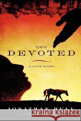 The Devoted Jonathan Hull 9780984821839