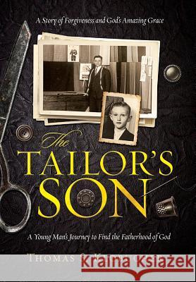 Tailor's Son Thomas S. Klobucher 9780984846962 Thomas Interior Systems, Inc