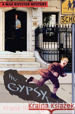 The Gypsy Twist Frank Hickey Lynwood Shiva Sawyer Nad Wolinska 9780984881000