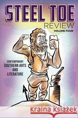 Steel Toe Review: Volume 4 M David Hornbuckle 9780984949533 Tritone Media