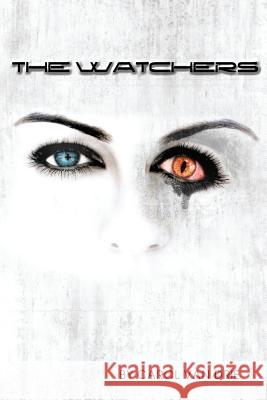 The Watchers Carol Va Demetria Hazelgrove Donnis Sealy 9780985078430 Nail Prints Press