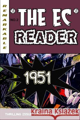 The EC Reader - 1951: New Blood Daniel S. Christensen 9780985156053 Studio Remarkable