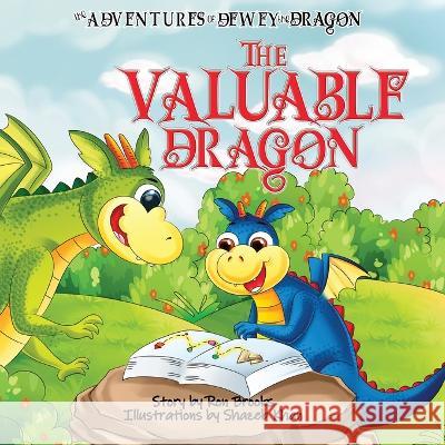 The Valuable Dragon Ron Brooks 9780985159245