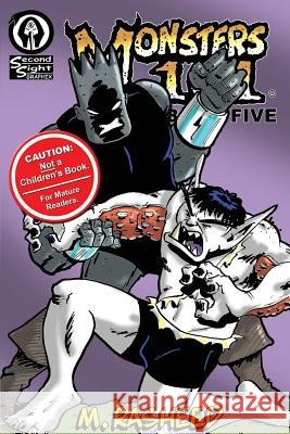 Monsters 101, Book Five: Monsters & Monarchy Muhammad Rasheed Muhammad Rasheed 9780985163402