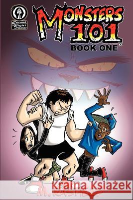 Monsters 101, Book One: From Bully to Monster Muhammad Rasheed 9780985163495