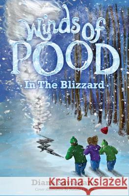 Winds of Pood: In the Blizzard Diana Savastano 9780985208943