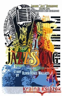 Jazz's Song Olivia Renee Wallace 9780985211981