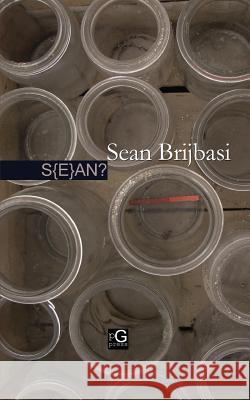 San? Sean Brijbasi 9780985213367 Pretendgeniuspress