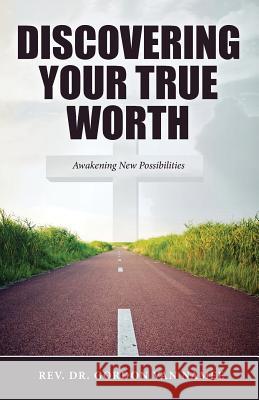 Discovering Your True Worth Gordon Va 9780985220679 Dg Publishing House