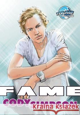 Fame: Cody Simpson Michael Troy 9780985237486 Bluewater Productions