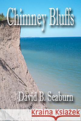 Chimney Bluffs David B. Seaburn 9780985250683