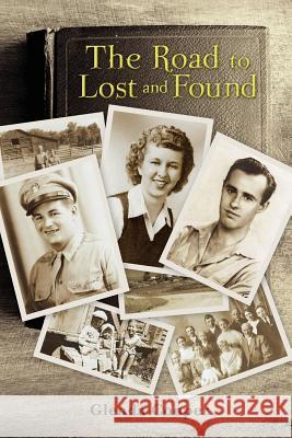 The Road to Lost and Found Glenda Cooper 9780985350802