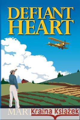 Defiant Heart Marty Steere 9780985401443