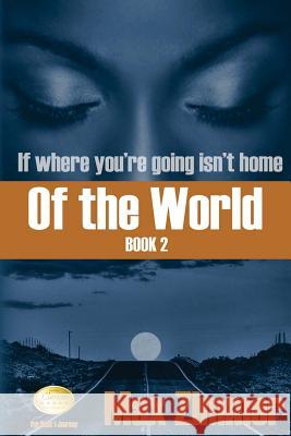Of the World Max Zimmer 9780985448158