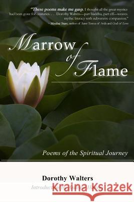 Marrow of Flame: Poems of the Spiritual Journey (2nd ed.) Harvey, Andrew 9780985467913 Poetry Chaikhana