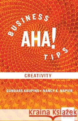 Business Aha! Tips: on Creativity Carew of Carew Co, Paul 9780985530501 Bat Series