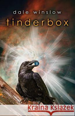 Tinderbox Dale Winslow 9780985557799