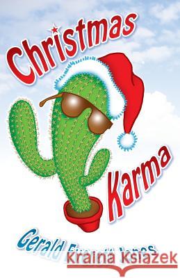 Christmas Karma Gerald Everett Jones 9780985622763