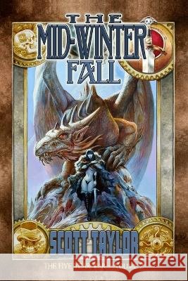 The Mid-Winter Fall R. Scott Taylor 9780985767495