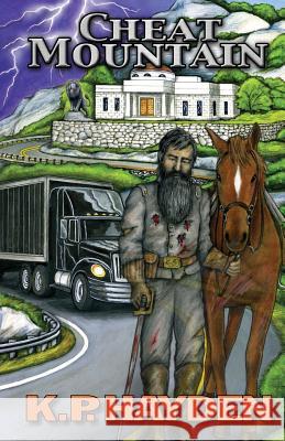 Cheat Mountain K. P. Hayden 9780985791568 Topsail Media