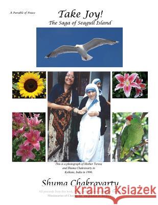 Take Joy! the Saga of Seagull Island Shuma Chakravarty 9780985828295