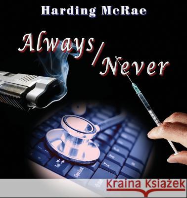 Always/Never Harding McRae Max H. Herr 9780985849429 Chris Thompson